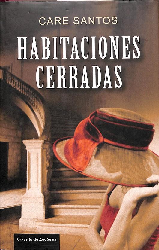 HABITACIONES CERRADAS | 9788467244243 | CARE SANTOS