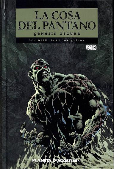 LA COSA DEL PANTANO GÉNESIS OSCURA | BERNI WRIGHTSON; LEN WEIN, RAQUEL ADANERO MARCOS (TR.)