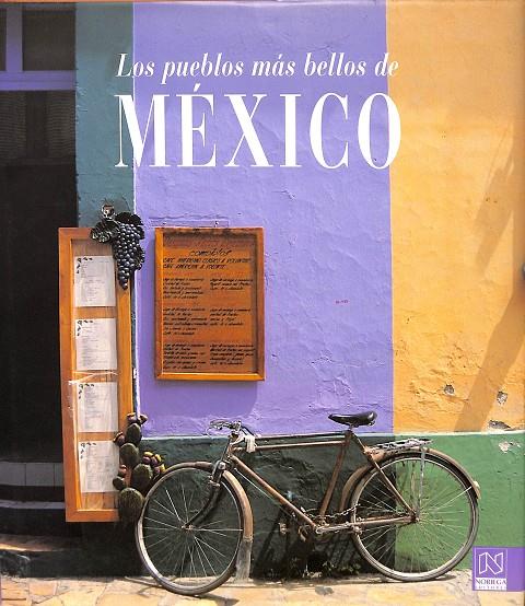 LOS PUEBLOS MÁS BELLOS DE MÉXICO | V.V.A