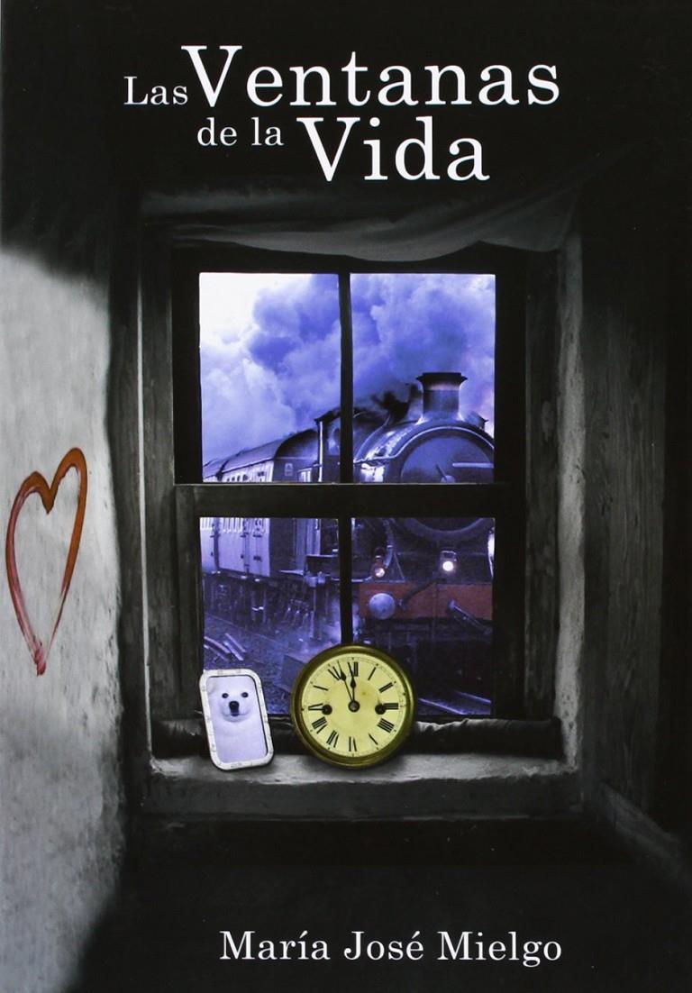 LAS VENTANAS DE LA VIDA | 9788492504411 | MARIA JOSE MIELGO