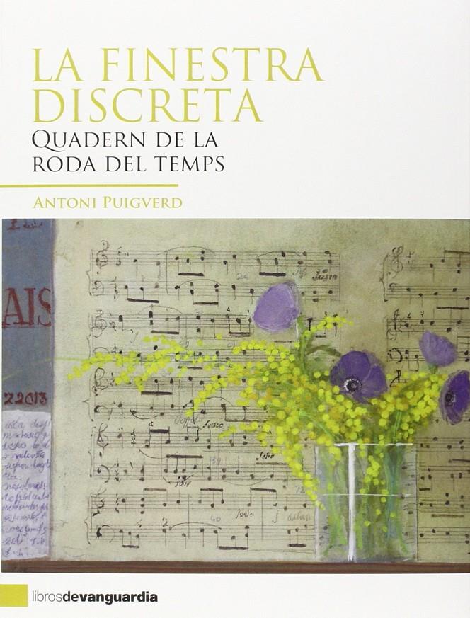 LA FINESTRA DISCRETA (CATALÁN) | 9788496642836 | ANTONI PUIGVERD ROMAGUERA