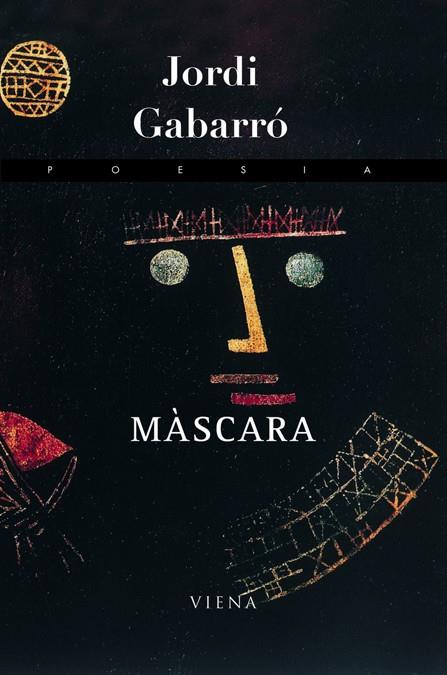 MÀSCARA | 9788483306918 | GABARRÓ SERRA, JORDI