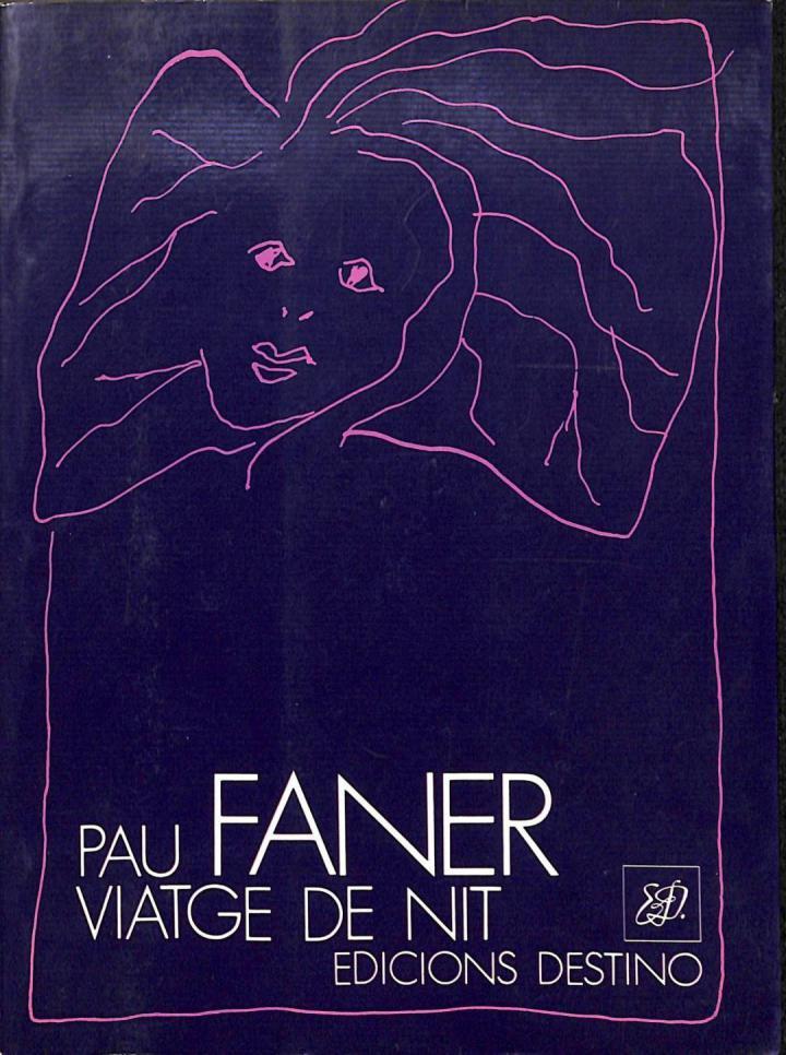 VIATGE DE NIT (CATALÁN). | 9788423314942 | PAU FANER