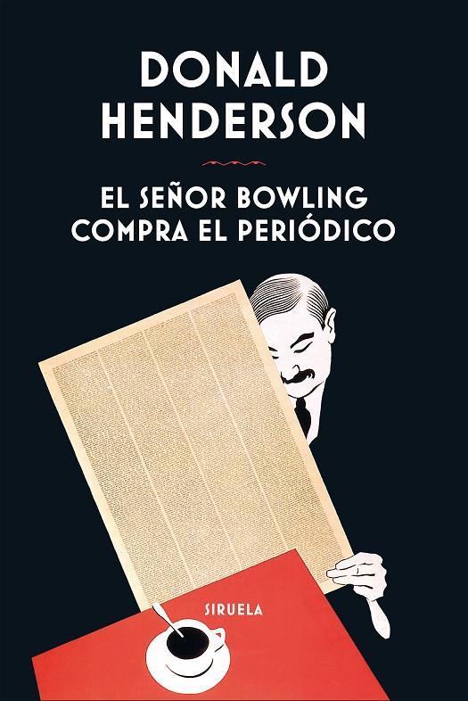 EL SEÑOR BOWLING COMPRA EL PERIÓDICO | HENDERSON, DONALD