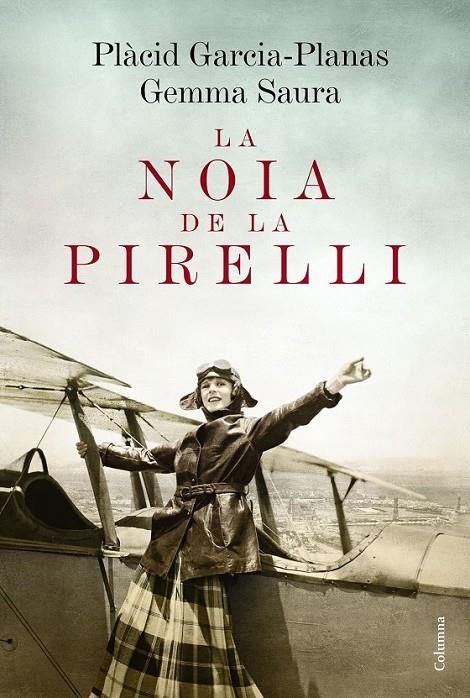 LA NOIA DE LA PIRELLI (CATALÁN) | 9788466420662 | SAURA BARRERA, GEMMA / GARCIA-PLANAS, MARCEL PLÀCID