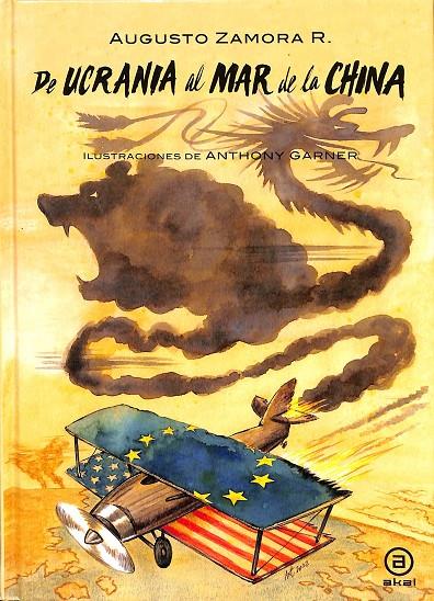 DE UCRANIA AL MAR DE LA CHINA | ZAMORA RODRÍGUEZ, AUGUSTO