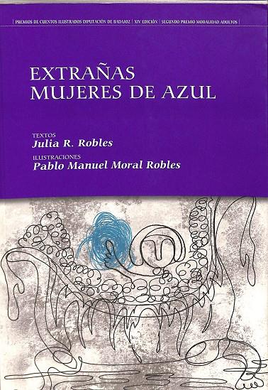 EXTRAÑAS MUJERES DE AZUL | JULIA R. ROBLES