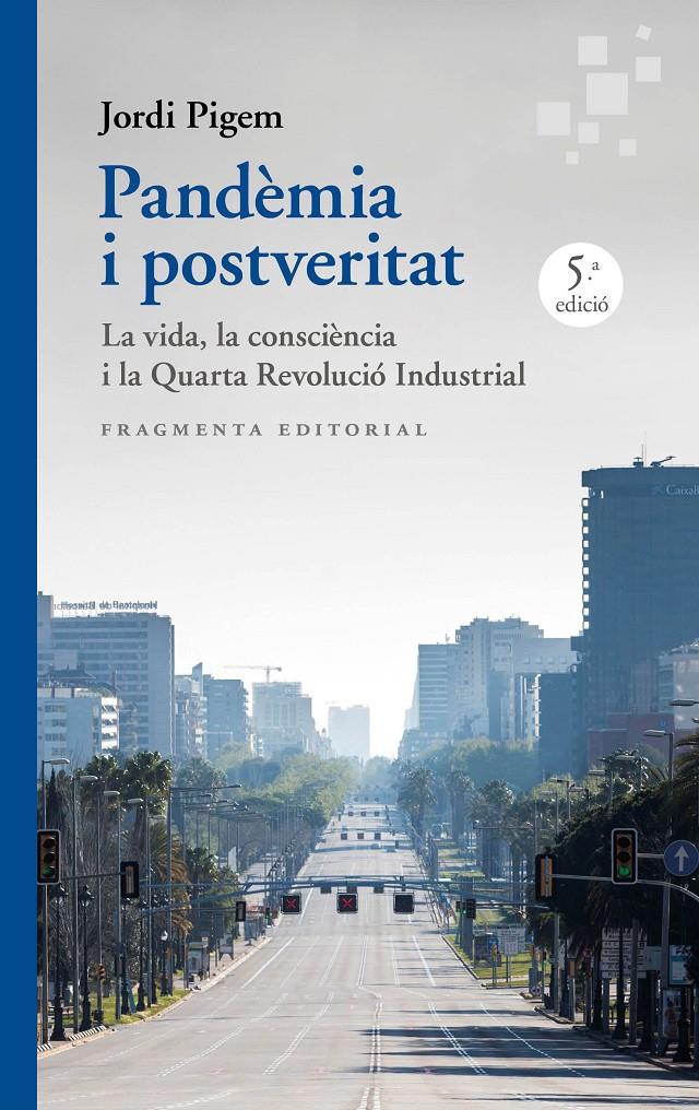 PANDÈMIA I POSTVERITAT (CATALÁN) | PIGEM, JORDI