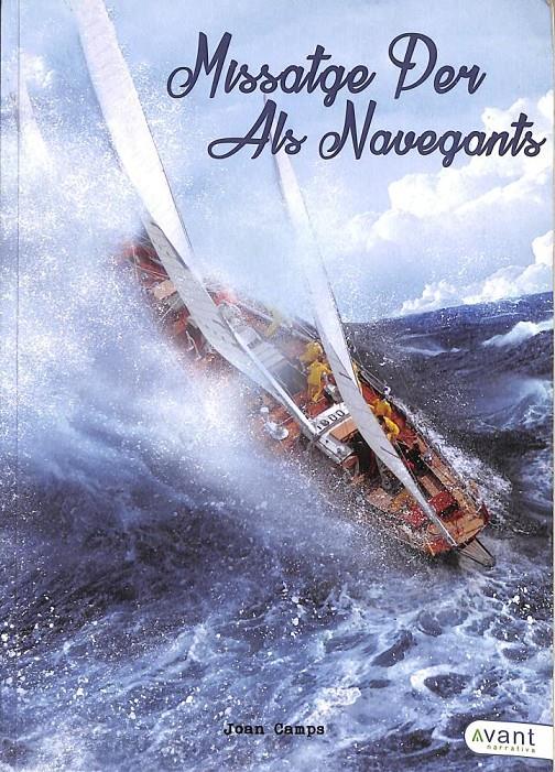 MISSATGE PER ALS NAVEGANTS (CATALÁN) | 9788416864652 | JOAN CAMPS I CURA