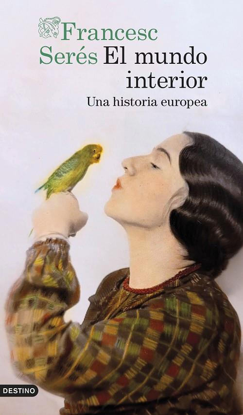 EL MUNDO INTERIOR | SERÉS GUILLEN, FRANCESC