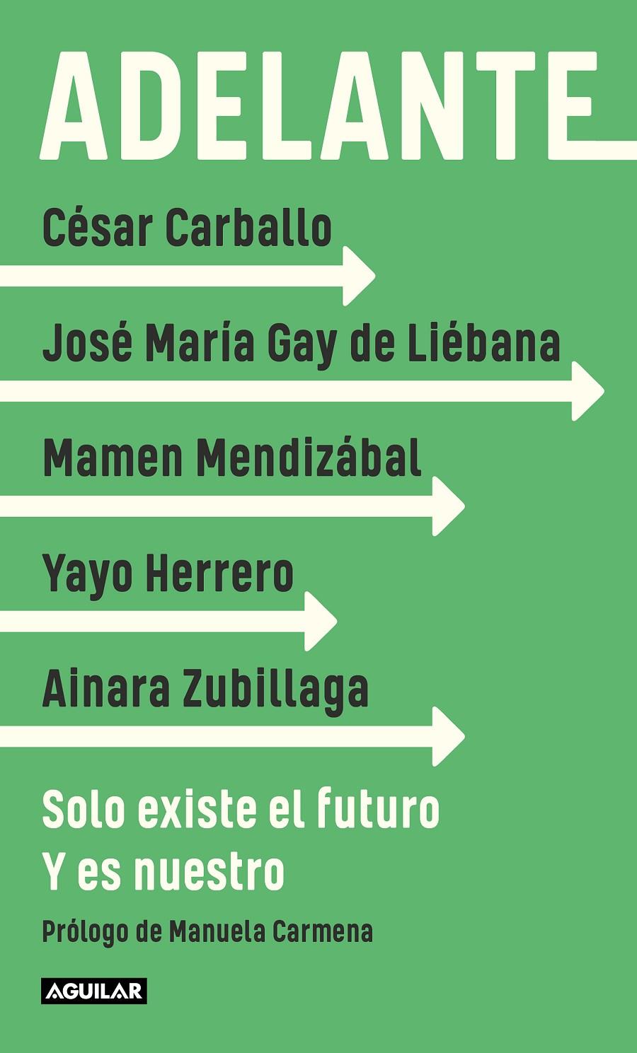ADELANTE | 9788403522343 | GAY DE LIÉBANA, JOSÉ MARÍA / HERRERO, YAYO