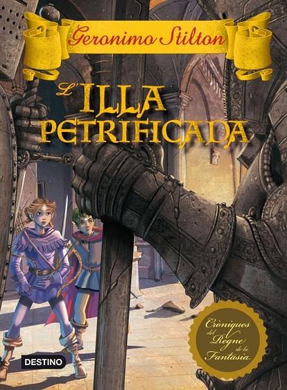 GERONIMO STILTON - L'ILLA PETRIFICADA (CATALÁN) | STILTON, GERONIMO