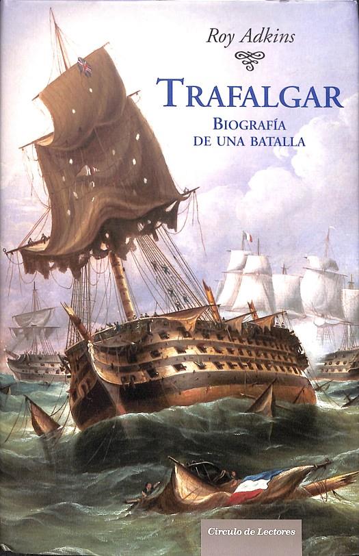 TRAFALGAR | 9788467227109 | ROY ADKINS