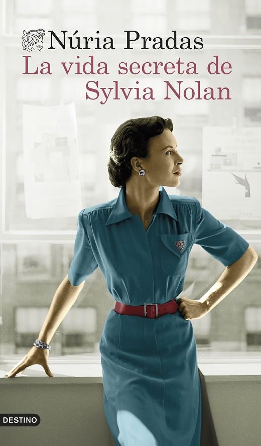 LA VIDA SECRETA DE SYLVIA NOLAN | PRADAS ANDREU, NÚRIA