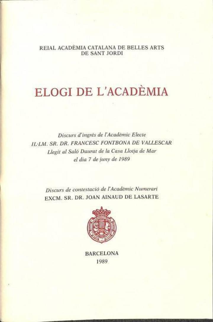 ELOGI DE L'ACADÈMIA (CATALÁN). | DR. FRANCESC FONTBONA DE VALLESCAR