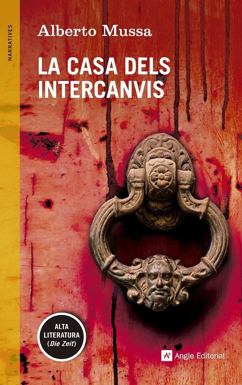 LA CASA DELS INTERCANVIS (CATALÁN) | 9788415695981 | MUSSA, ALBERTO