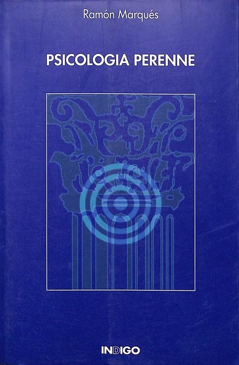 PSICOLOGIA PERENNE | RAMÓN MARQUÉS