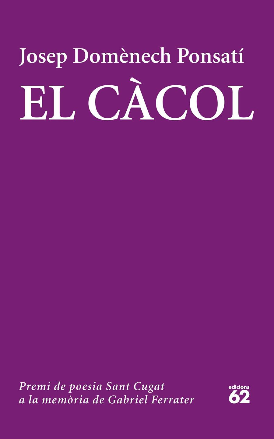 EL CÀCOL (CATALÁN) | 9788429774320 | DOMÈNECH PONSATI, JOSEP