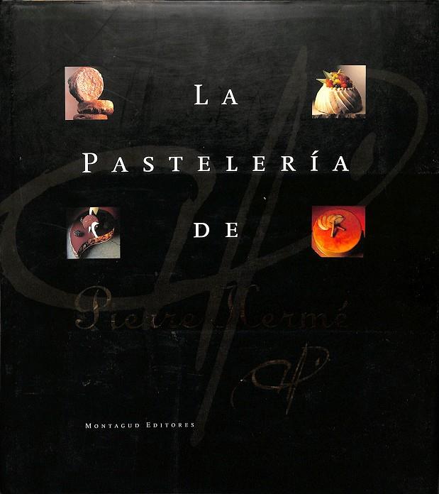 LA PASTELERÍA DE PIERRE HERMÉ | V.V.A