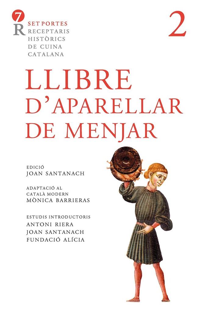 LLIBRE D'APARELLAR DE MENJAR (CATALÁN) | ANÓNIMO