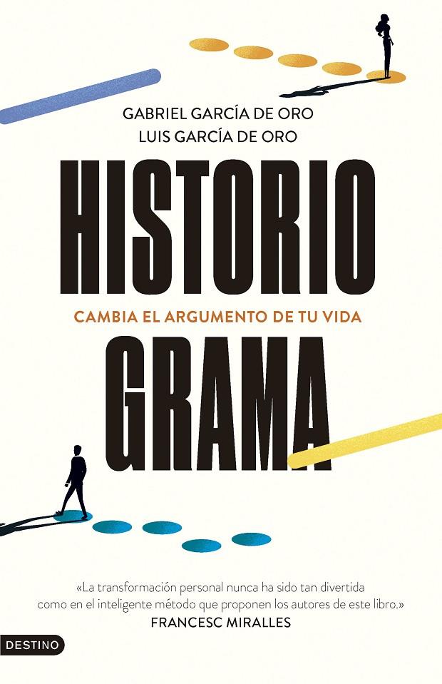 HISTORIOGRAMA | GARCÍA DE ORO, GABRIEL/GARCÍA DE ORO, LUIS