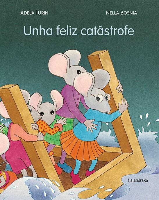 UNHA FELIZ CATÁSTROFE - (GALLEGO) | 9788484648888 | TURIN, ADELA