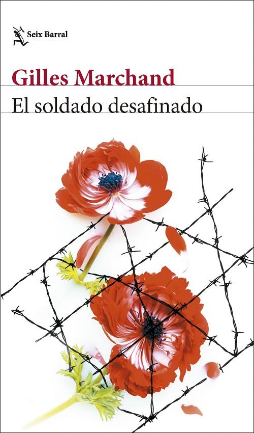 EL SOLDADO DESAFINADO | MARCHAND, GILLES