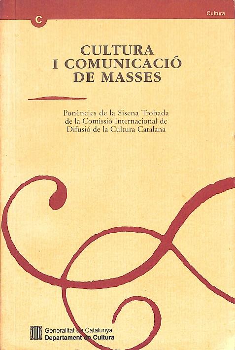 CULTURA I COMUNICACIÓ DE MASSES (CATALÁN)