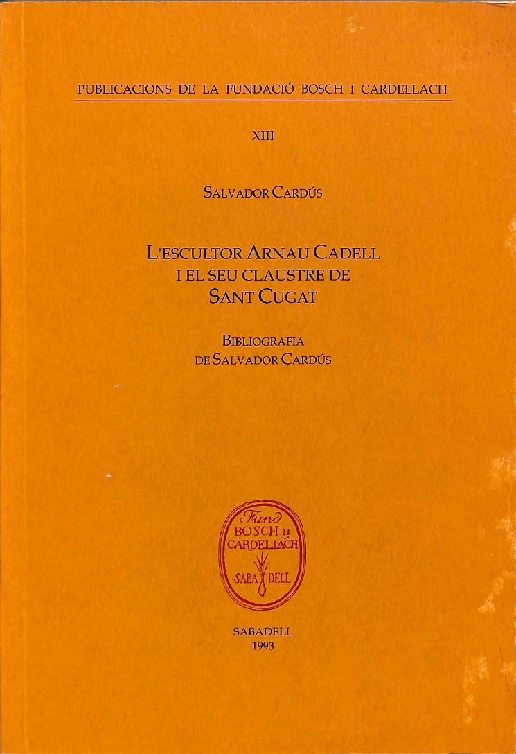 BIBLIOGRAGIA DE SALVADOR CARDÚS  | V.V.A