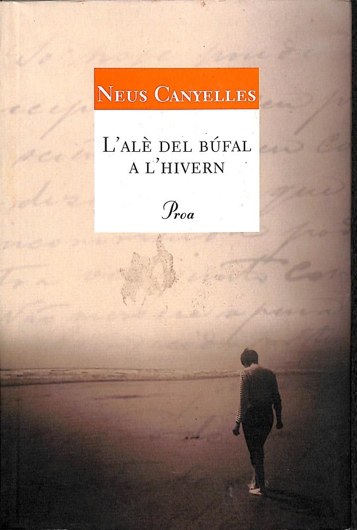 L'ALÈ DEL BÚFAL A L'HIVERN  (CATALÁN) 449 | 9788484379386 | CANYELLES ESTAPÉ, NEUS