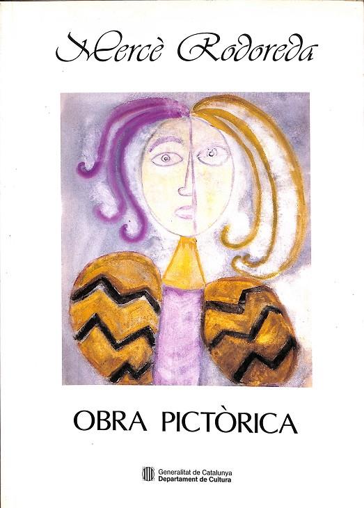 MERÇÈ RODOREDA - OBRA PICTÒRICA (CATALÁN) | MERÇÈ RODOREDA