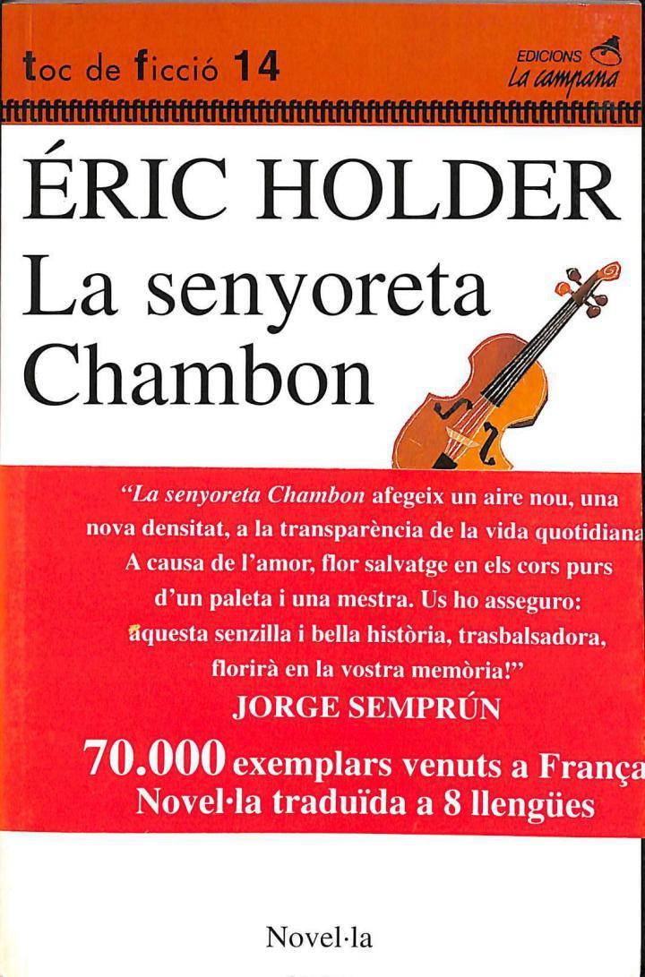 LA SENYORETA CHAMBON (CATALÁN). | 9788488791481 | ERIC HOLDER