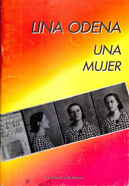 LINA ODENA UNA MUJER | A.GASCÓN Y M.MORENO