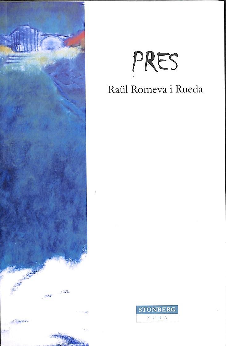 PRES (IDIOMA CATALÁN) | ROMEVA RUEDA, RAÜL