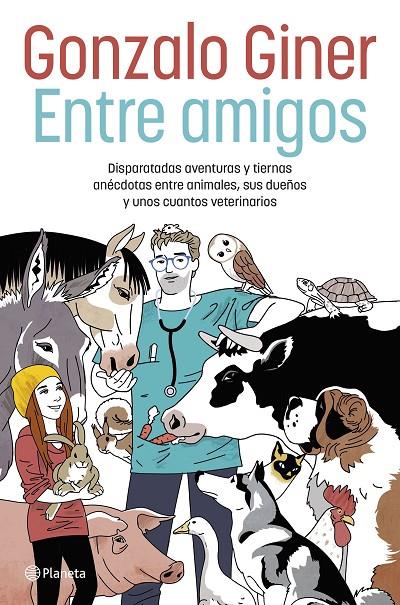 ENTRE AMIGOS | GINER, GONZALO