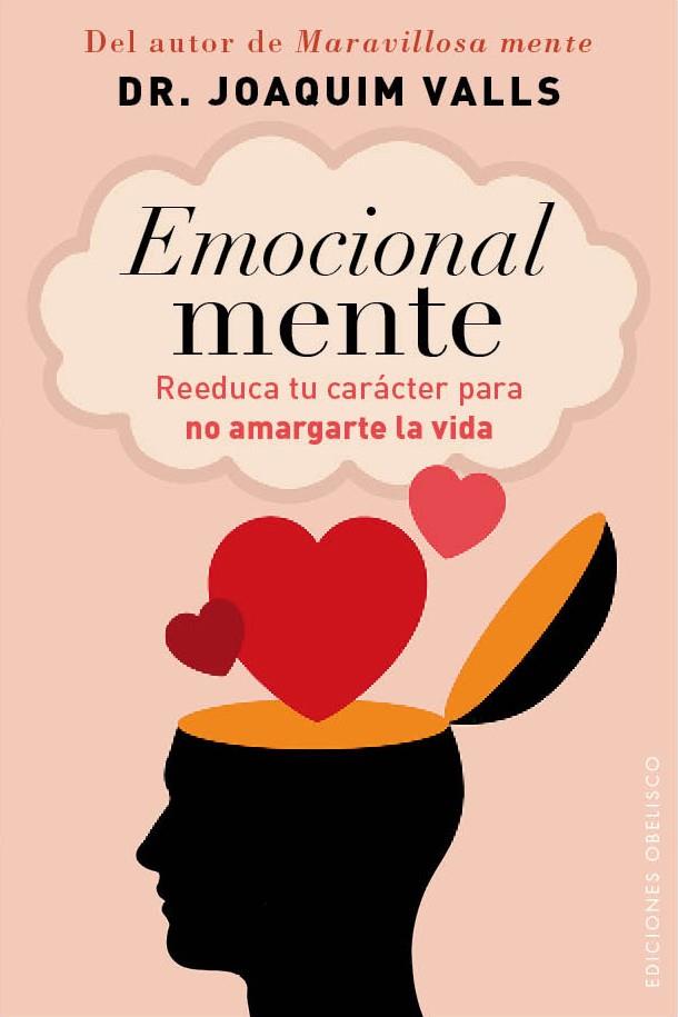 EMOCIONAL MENTE | VALLS MORATO, JOAQUIM