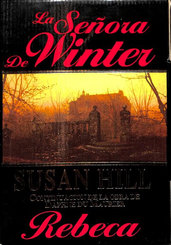 LA SEÑORA DE WINTER - REBECA | 9788440641861 | HILL, SUSAN