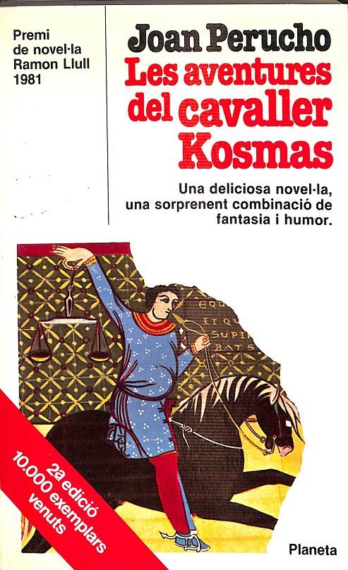 LES AVENTURES DEL CAVALLER KOSMAS (CATALÁN) | 9788432035041 | PERUCHO, JOAN