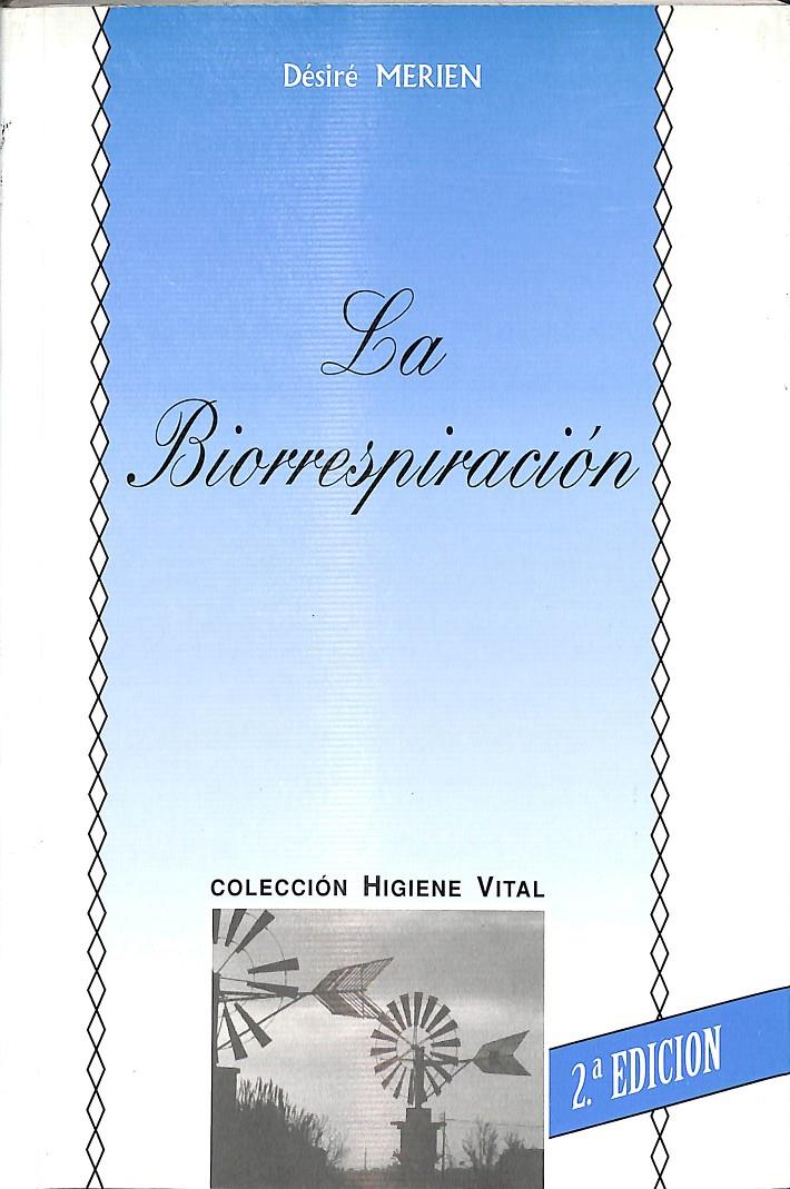 LA BIORRESPIRACION | DÉSIRÉ MERIEN