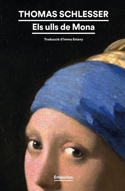 ELS ULLS DE MONA (CATALÁN) | SCHLESSER, THOMAS