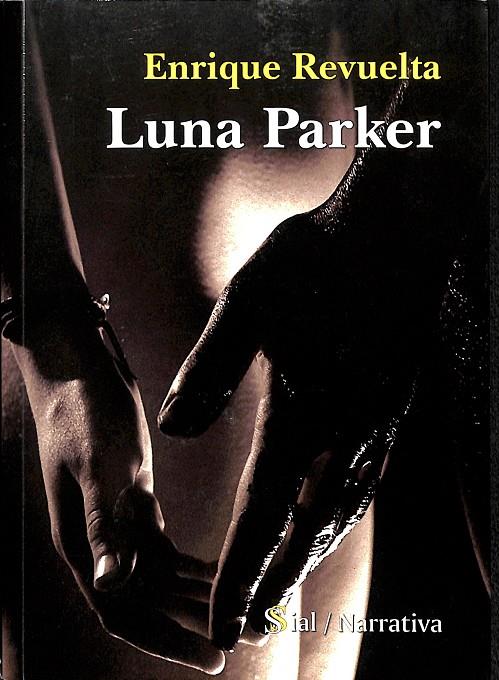 LUNA PARKER | ENRIQUE REVUELTA