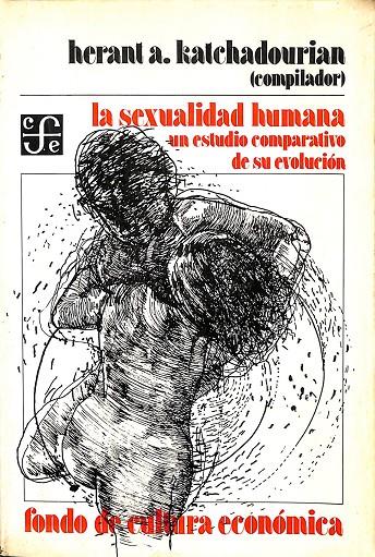 LA SEXUALIDAD HUMANA | HERANT A.KATCHADOURIAN
