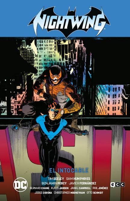 NIGHTWING VOL. 2: EL INTOCABLE (RENACIMIENTO PARTE 2) | SEELEY, TIM/MCMILLIAN, MICHAEL