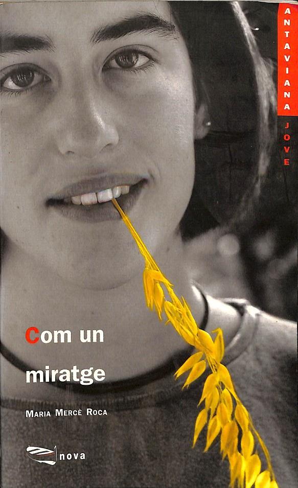 COM UN MIRATGE (CATALÁN) | MARIA MERCE