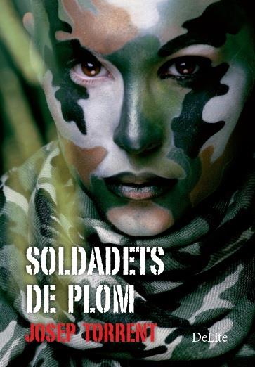 SOLDADETS DE PLOM (CATALÁN) | 9788494374944 | TORRENT ALABAU, JOSEP