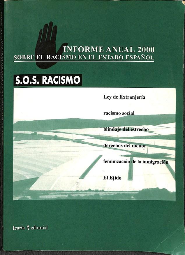 INFORME SOS RACISMO 2000 | 9788474264791 | VV. AA.