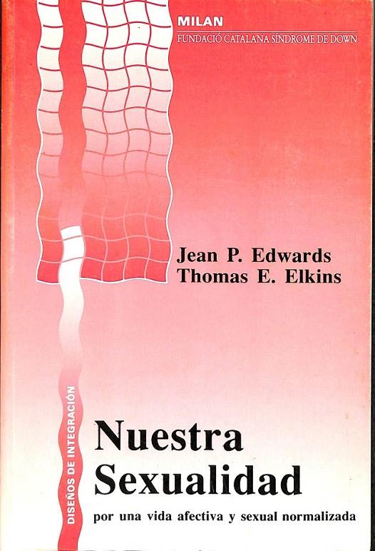 NUESTRA SEXUALIDAD | 9788478181520 | EDWARDS, JEAN P.