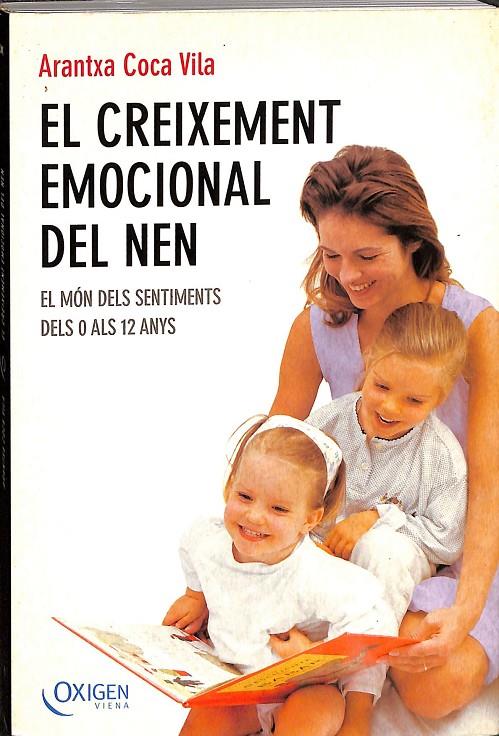 EL CREIXEMENT EMOCIONAL DEL NEN (CATALÁN) | COCA I VILA, ARANTXA
