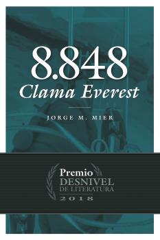 8848 CLAMA EVEREST  (CATALÁN) | 9788498294385 | M. MIER, JORGE
