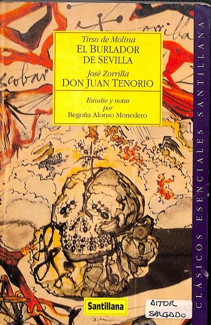 EL BURLADOR DE SEVILLA;DON JUAN TENORIO | 9788429445619 | MOLINA, TIRSO DE / ZORRILLA, JOSÉ